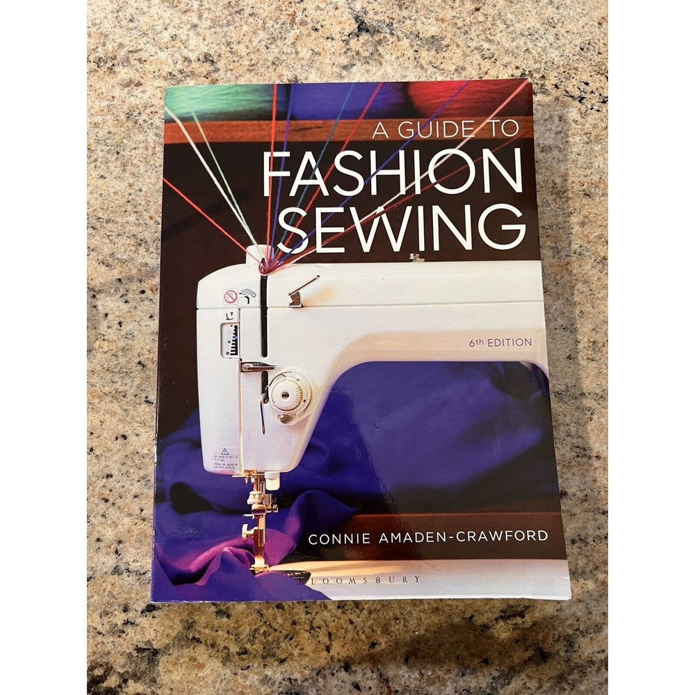 A Guide to Fashion Sewing by Connie Amaden-Crawford (2015, Trade Paperback)